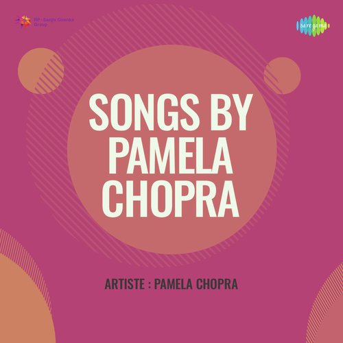 Aye Watan Ki Naujawanon Pamela Chopra MP3 Download